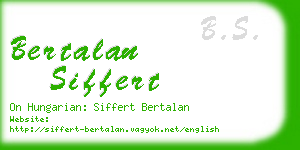 bertalan siffert business card
